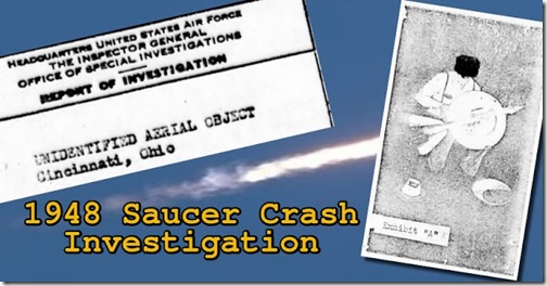 1948 saucer Crash Investigation