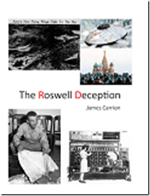 The Roswell Deception By James Carrion 11-28-18