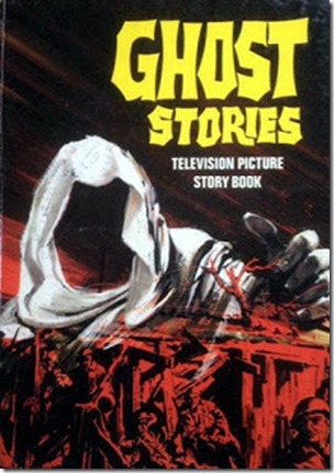 Ghost Stories - Television Picture Story Book, 1970, World Distributors, UK annual