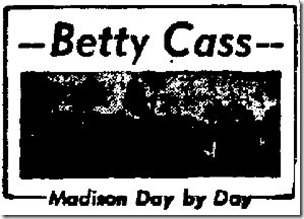 BettyCassMadisondaybyday7-7-47