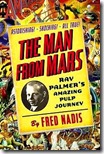 The-Man-from-Mars-Ray-Palmers-Amazing-Pulp-Journey-By-Dr-Fred-Nadis