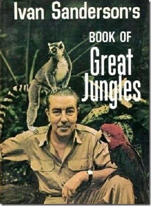 Ivan Sanderson on the cover of his book Great Jungles