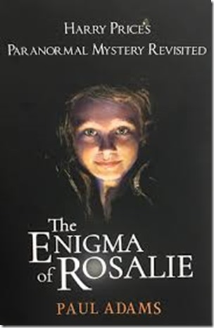 The Enigma of Rosalie Harry Price