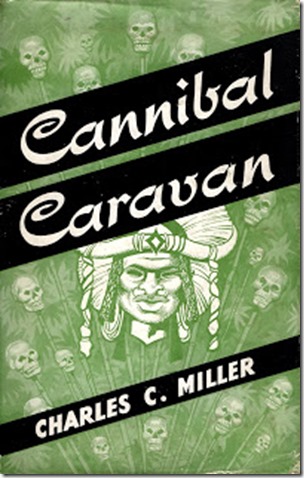 Cannibal Caravan, 1951 Travel Book Club reprint