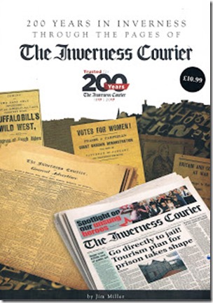 Jim Miller - 200 Years of the Inverness Courier