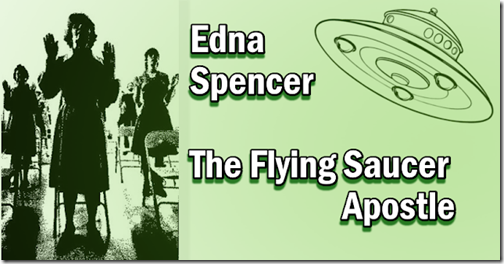 Edna Spencer -Apostle