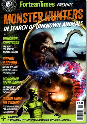 Fortean Times Presents Monster Hunters - In Search Of Unknown Animals