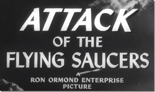 Attack of the Flying Saucers - Title