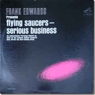 Frank Edwards Presents Flying Saucers - Serious Business