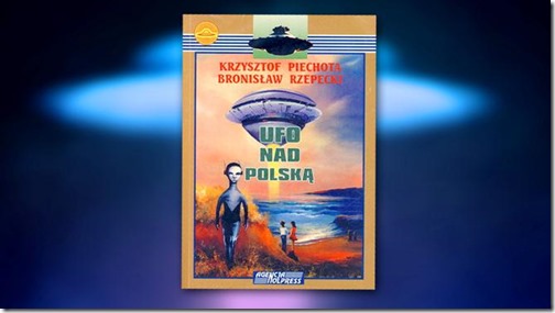gf-Bqga-di1G-6wZw_krzysztof-piechota-bronislaw-rzepecki-ufo-nad-polska-agencja-nolpress-1996-664x0-nocrop