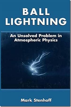 BallLightningAnUnsolvedProblemInAtmosphericPhysics